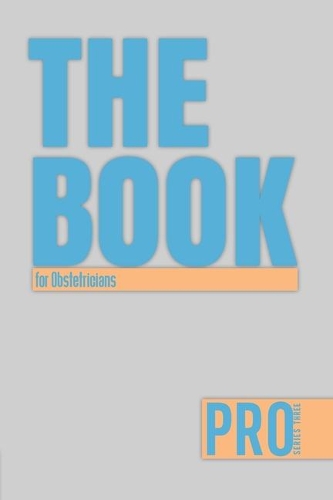 The Book for Obstetricians - Pro Series Three