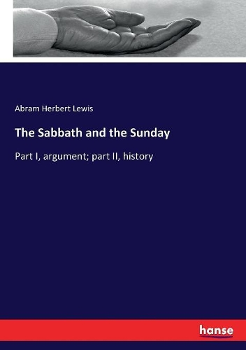 The Sabbath and the Sunday