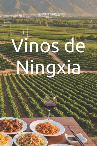 Vinos de Ningxia
