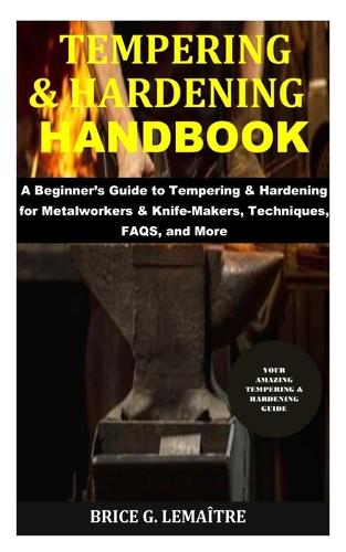 Tempering & Hardening Handbook
