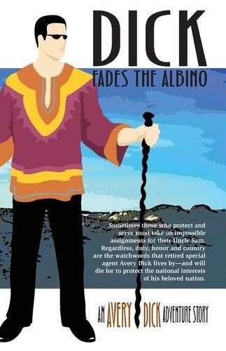 Dick Fades the Albino