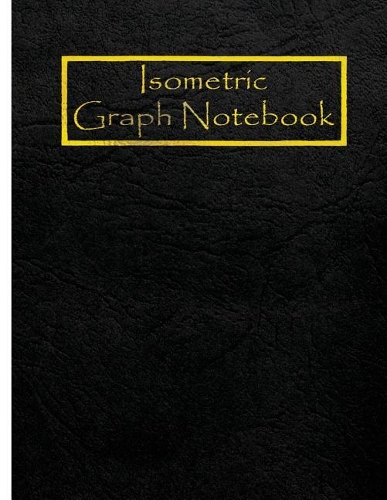 Isometric Graph Notebook