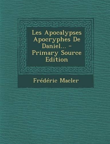 Les Apocalypses Apocryphes De Daniel...