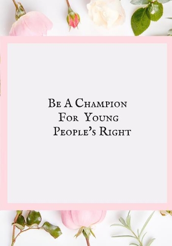 Be a Champion for Young People's Right