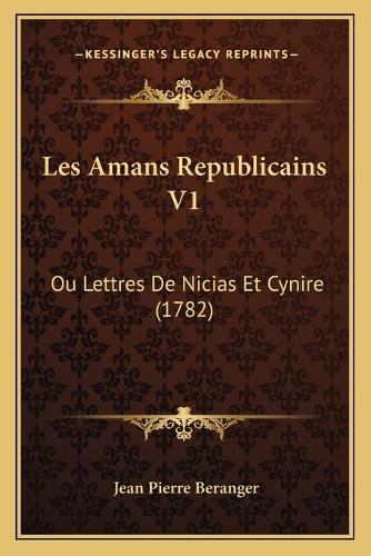 Les Amans Republicains V1