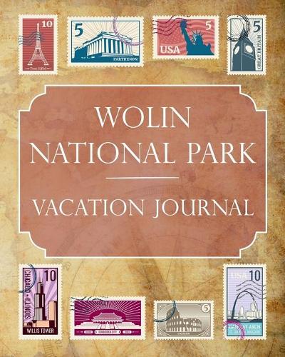 Wolin National Park Vacation Journal