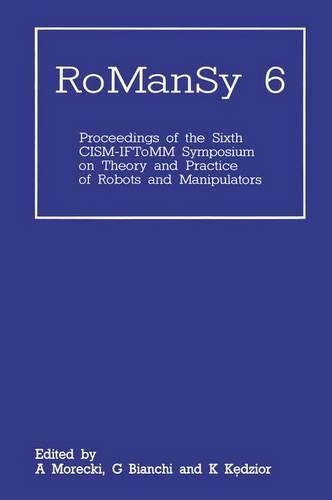 Theory and Practice of Robots and Manipulators