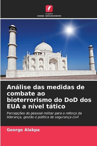 Análise das medidas de combate ao bioterrorismo do DoD dos EUA a nível tático