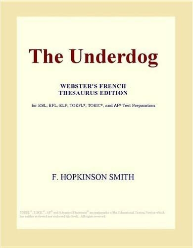 The Underdog (Webster's French Thesaurus Edition)