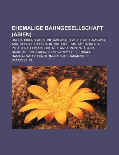 Ehemalige Bahngesellschaft (Asien)