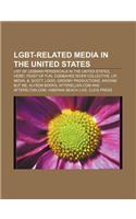 Lgbt-Related Media in the United States