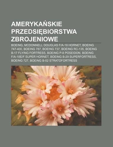 Ameryka Skie Przedsi Biorstwa Zbrojeniowe
