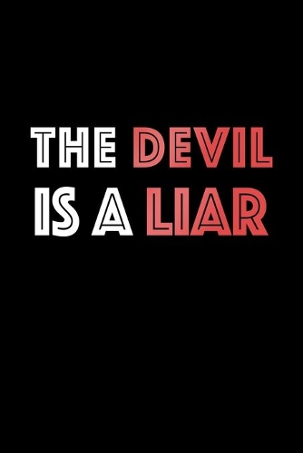 The Devil is a Liar
