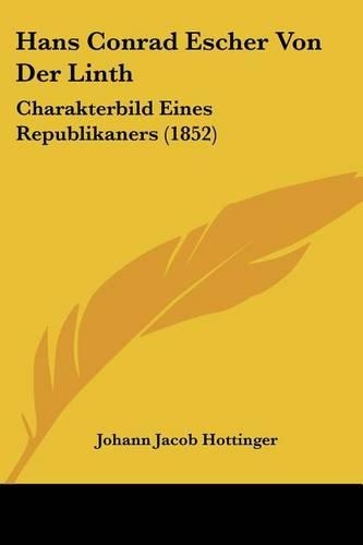 Hans Conrad Escher Von Der Linth