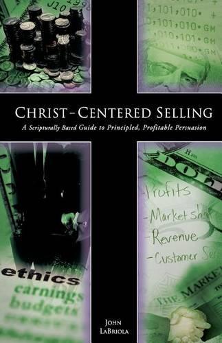 Christ-Centered Selling