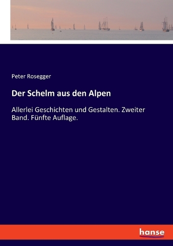 Der Schelm aus den Alpen
