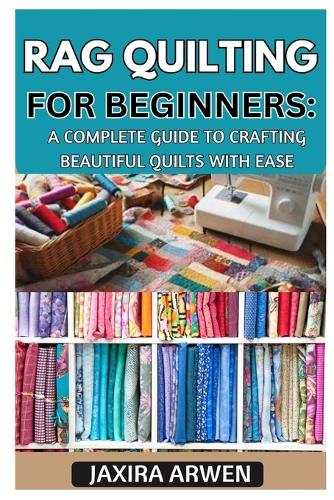Rag Quilting for Beginners