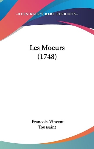 Les Moeurs (1748)