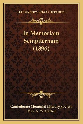 In Memoriam Sempiternam (1896)