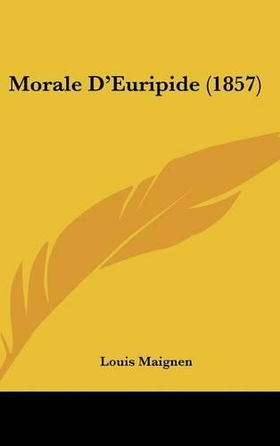 Morale D'Euripide (1857)