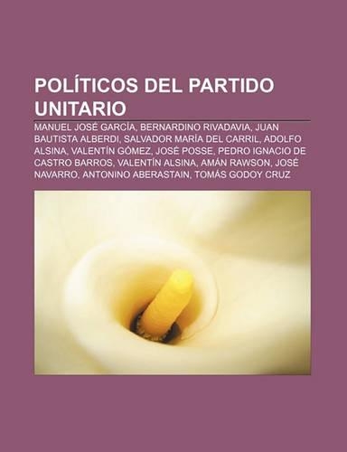 Politicos del Partido Unitario