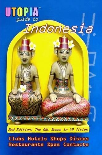 Utopia Guide to Indonesia