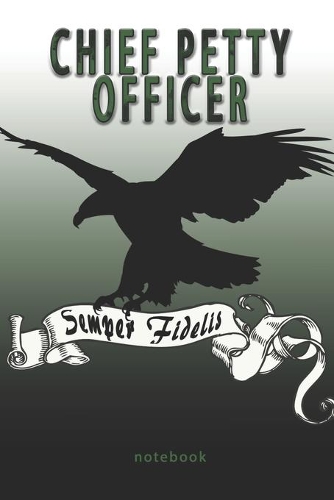 Chief Petty Officer - Semper Fidelis - Notebook