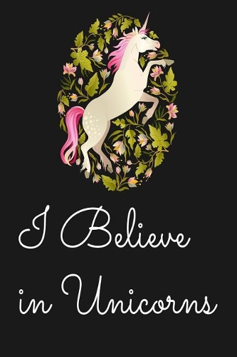I Believe in Unicorns