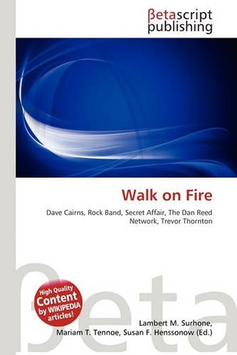 Walk on Fire
