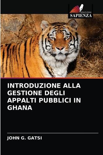Introduzione Alla Gestione Degli Appalti Pubblici in Ghana