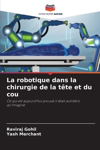 La robotique dans la chirurgie de la tête et du cou