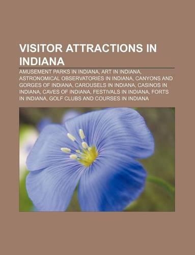 Visitor Attractions in Indiana