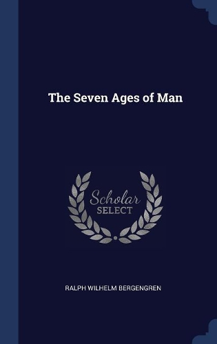 The Seven Ages of Man