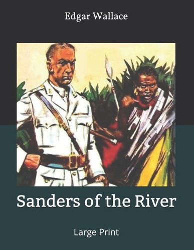 Sanders of the River