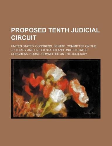 Proposed Tenth Judicial Circuit
