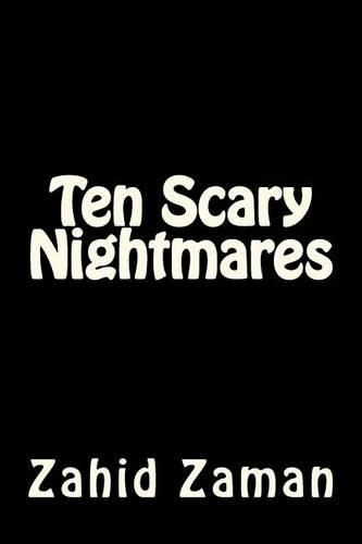 Ten Scary Nightmares