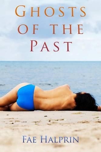 Ghosts of the Past