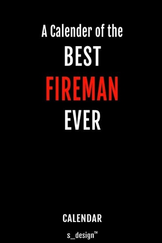 Calendar for Firemen / Fireman