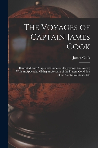 The Voyages of Captain James Cook