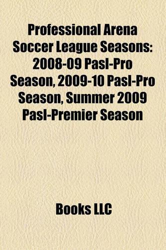 Professional Arena Soccer League Seasons