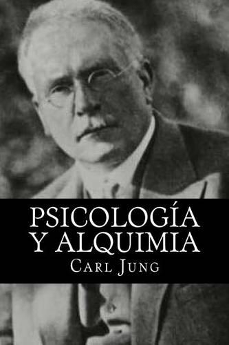 Psicologia y alquimia (Spanish Editon)