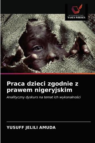 Praca dzieci zgodnie z prawem nigeryjskim