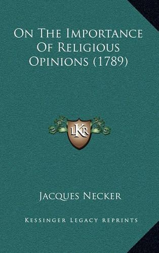On The Importance Of Religious Opinions (1789)
