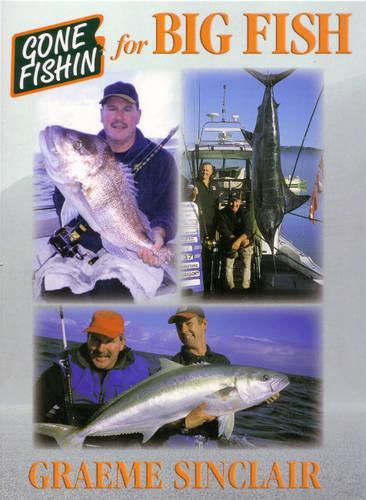 Gone Fishin' For Big Fish