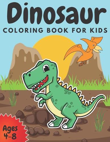 Dinosaur Coloring Book For Kids Ages 4-8