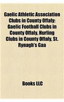 Gaelic Athletic Association Clubs in County Offaly