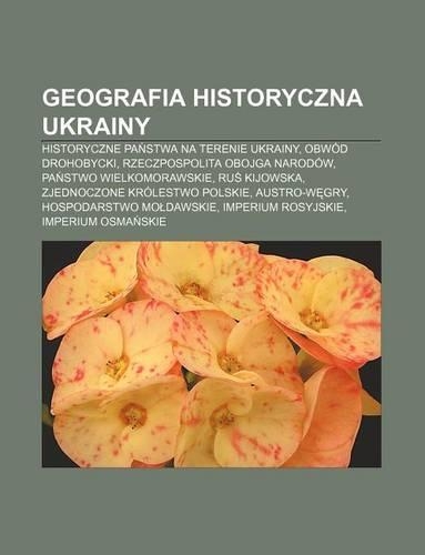 Geografia Historyczna Ukrainy