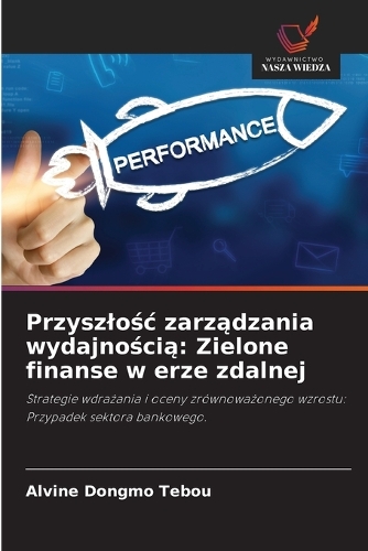 Przyszlośc zarządzania wydajnością