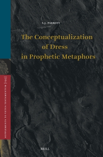The Conceptualization of Dress in Prophetic Metaphors