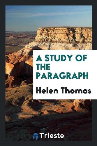 A Study of the Paragraph